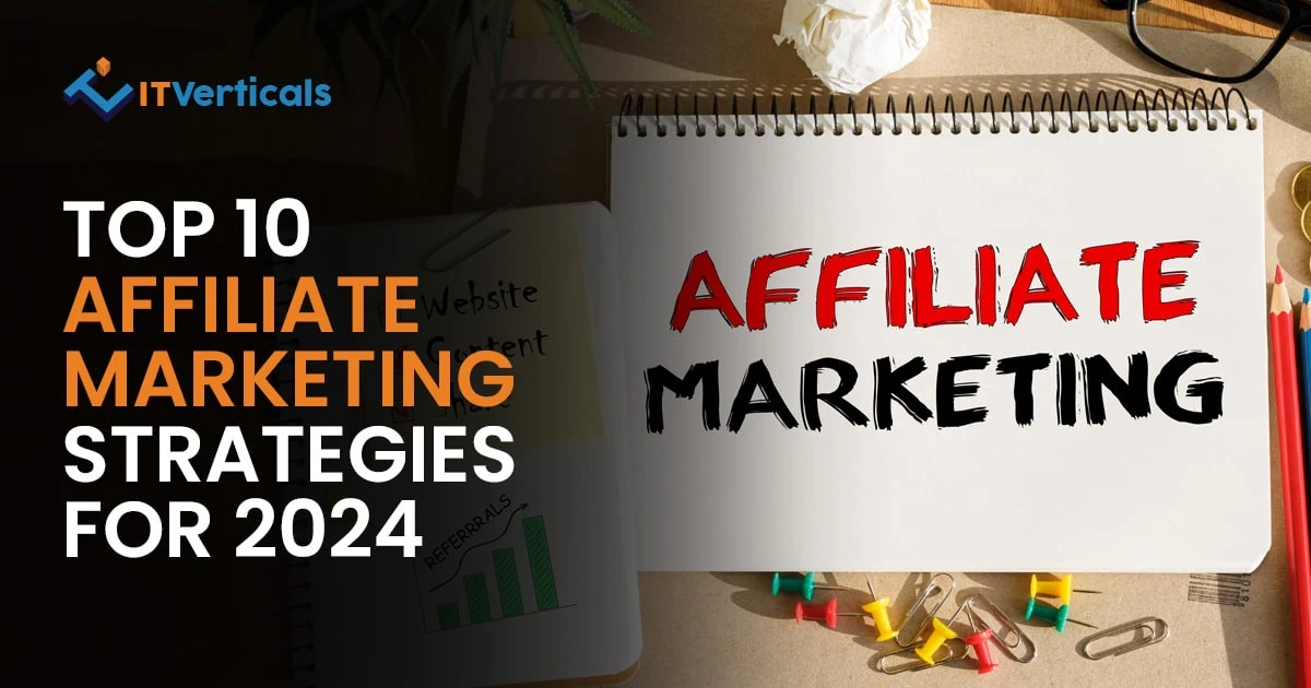 Feature-Image-Top-10-Affiliate-Marketing-Strategies-for-2024