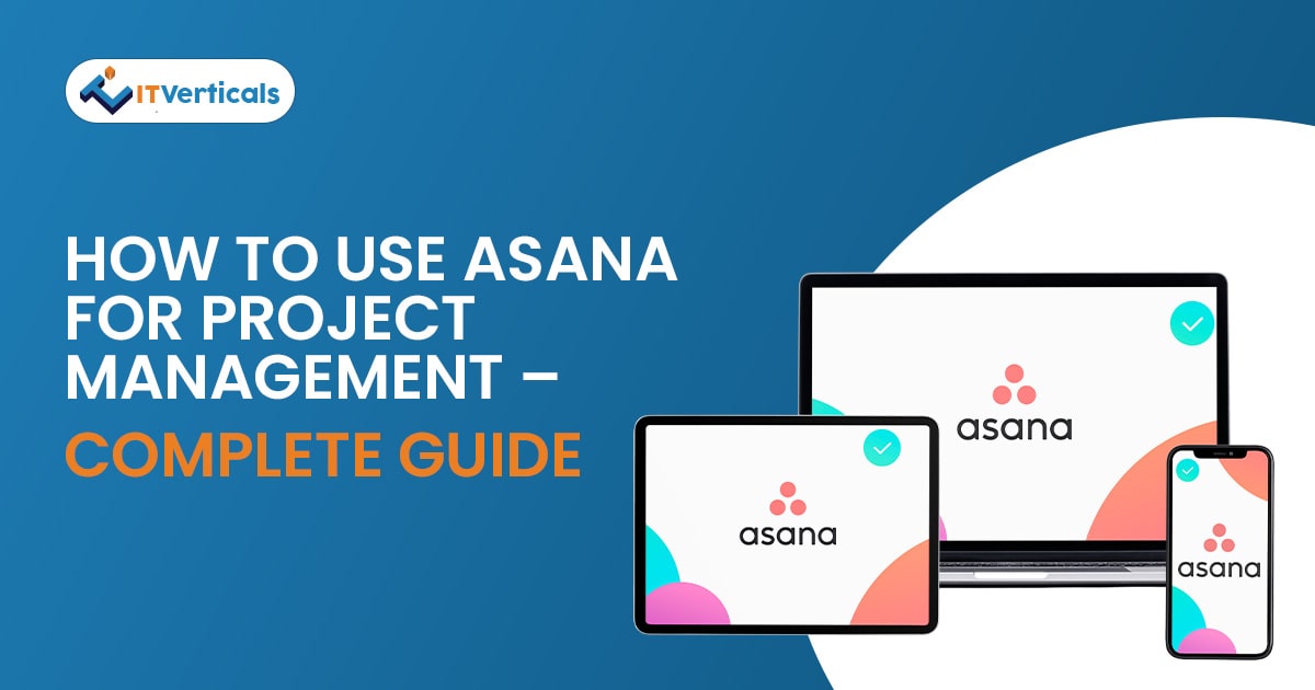 Master Your Tasks with Asana: A Complete Guide for Project Management - Getting Started with Asana